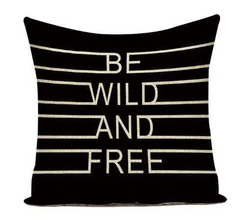 Be Wild and Free Throw Pillow Cover